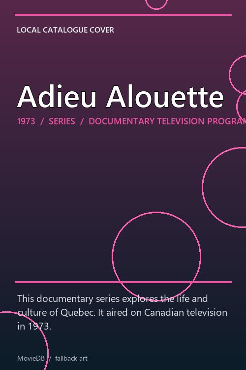 Adieu Alouette poster