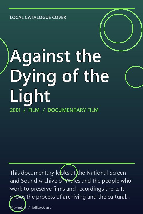 Against the Dying of the Light poster