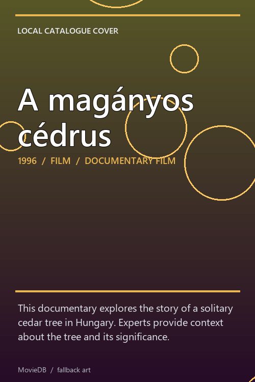 A magányos cédrus poster