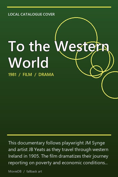 To the Western World poster
