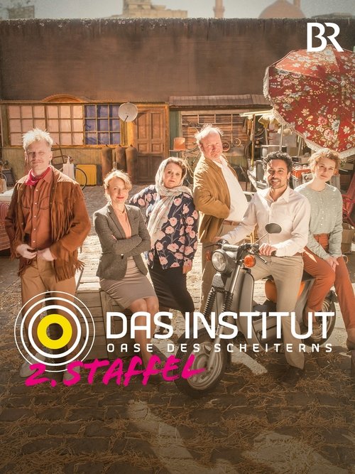 Das Institut, Oase des Scheiterns poster