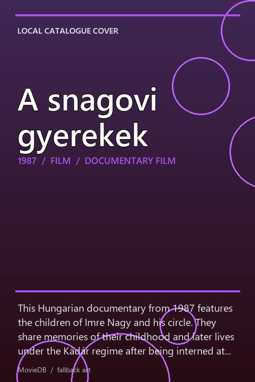 A snagovi gyerekek poster