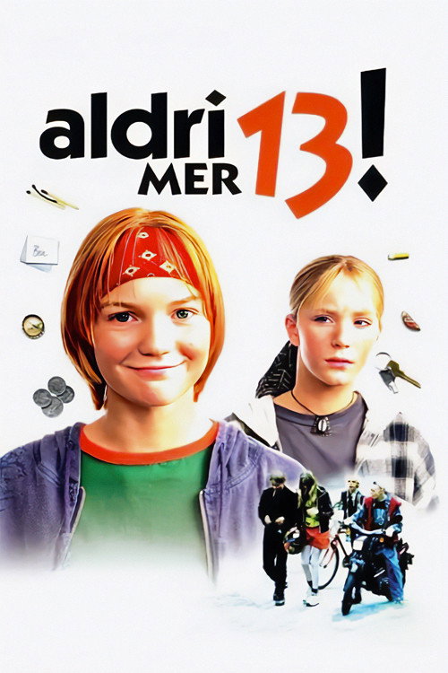 Aldri mer 13! poster