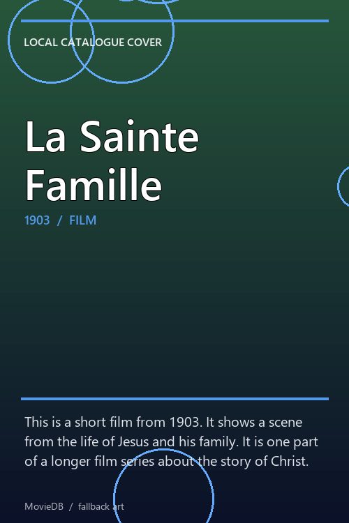 La Sainte Famille poster