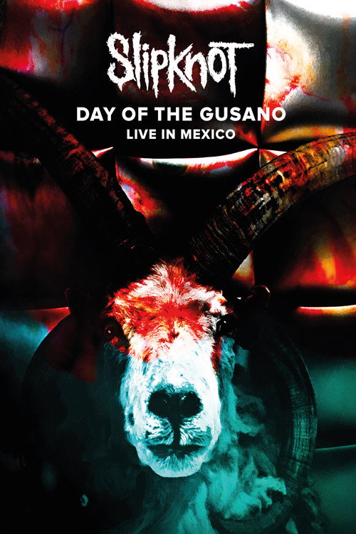 Day of the Gusano: Live in Mexico poster