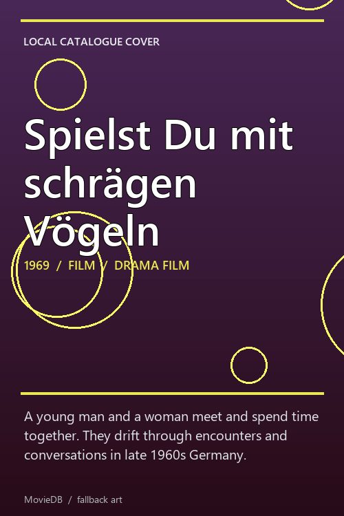 Spielst Du mit schrägen Vögeln poster