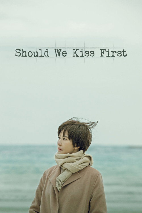 Should We Kiss First? poster