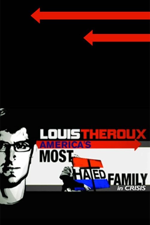 America's Most Hated Family in Crisis poster