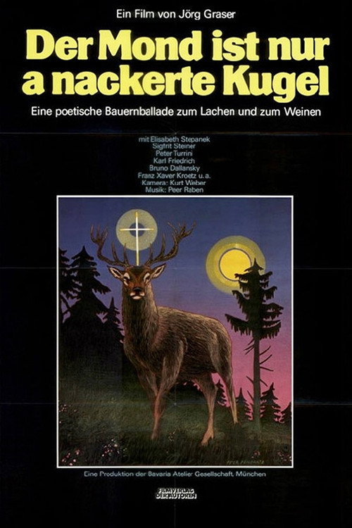 Der Mond is nur a nackerte Kugel poster