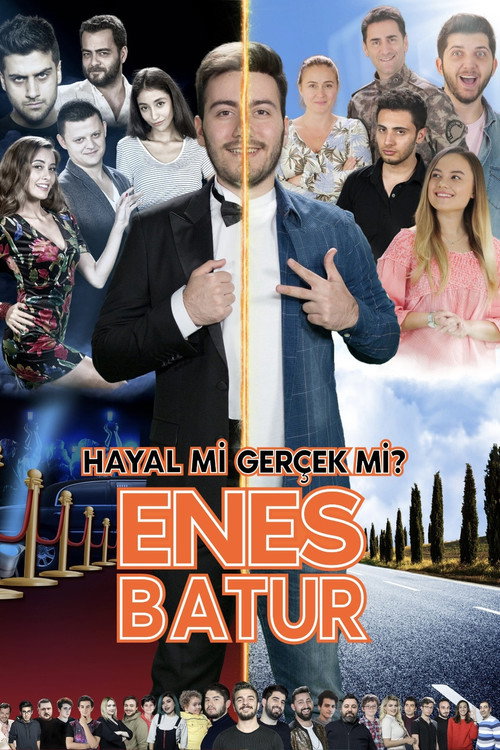 Enes Batur Hayal Mi Gerçek Mi? poster