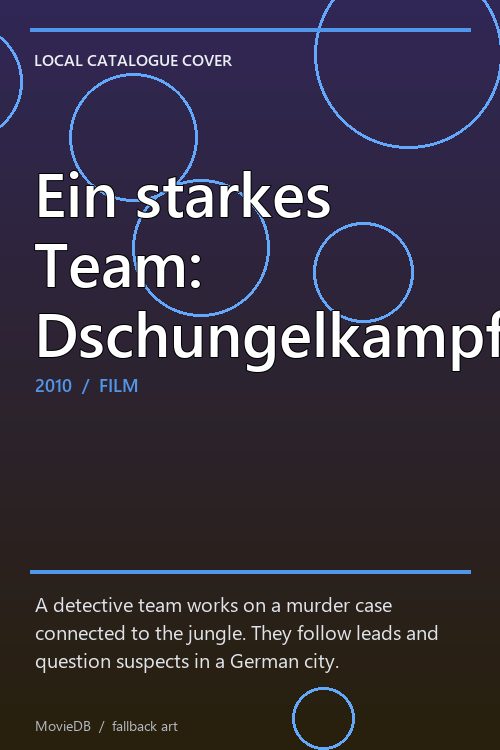 Ein starkes Team: Dschungelkampf poster