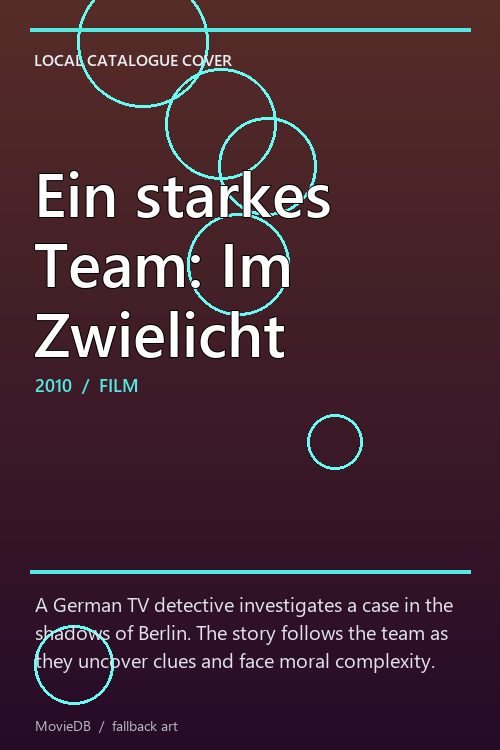 Ein starkes Team: Im Zwielicht poster