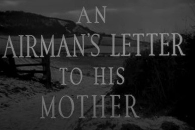 An Airman's Letter to His Mother poster