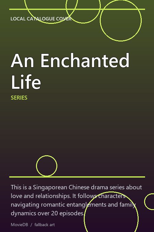 An Enchanted Life poster