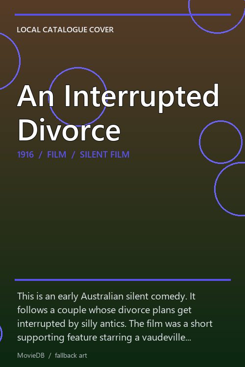 An Interrupted Divorce poster