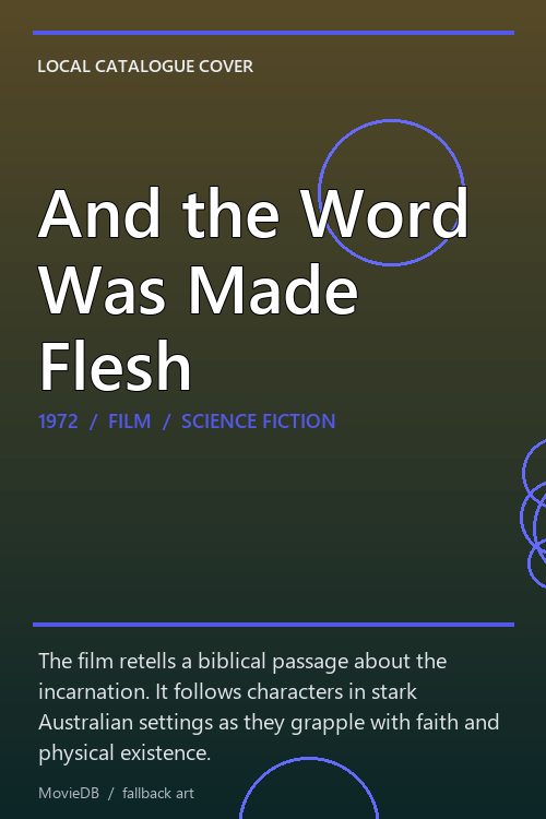 And the Word Was Made Flesh poster