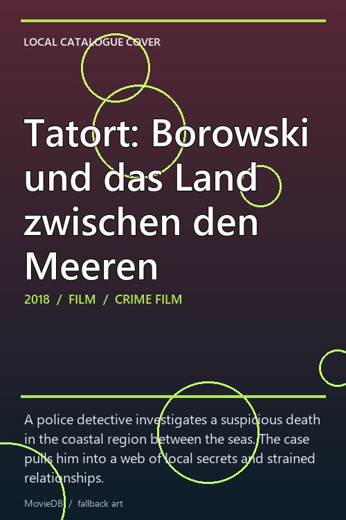 Tatort: Borowski und das Land zwischen den Meeren poster