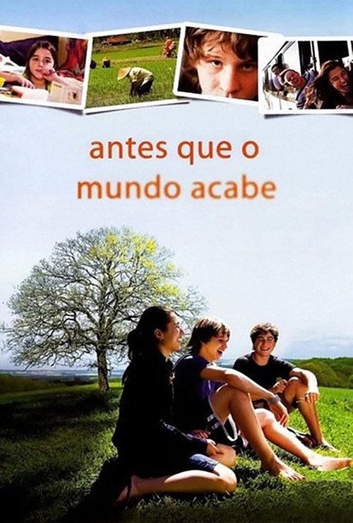 Antes Que o Mundo Acabe poster