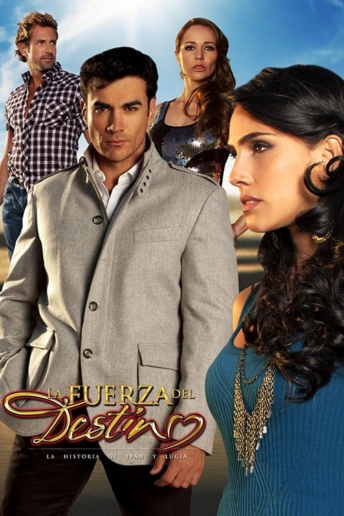 La Fuerza del Destino poster