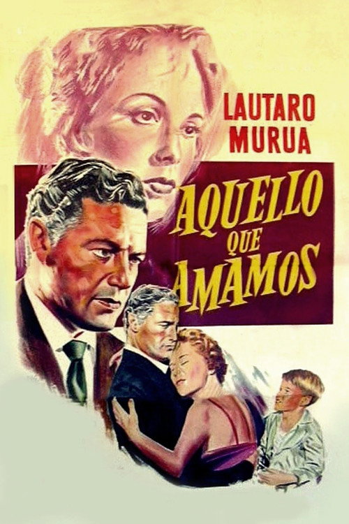 Aquello que Amamos poster