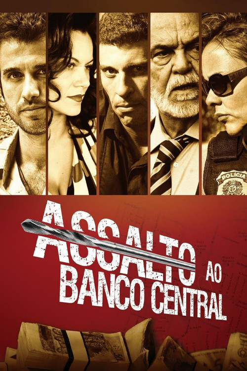 Assalto ao Banco Central poster