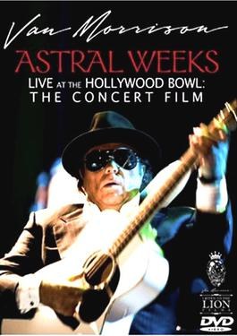 Astral Weeks Live at the Hollywood Bowl: The Concert Film poster
