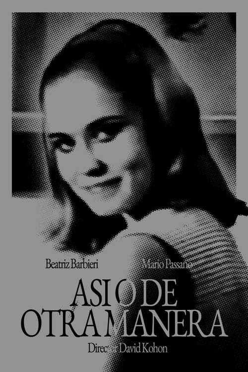 Así O De Otra Manera poster