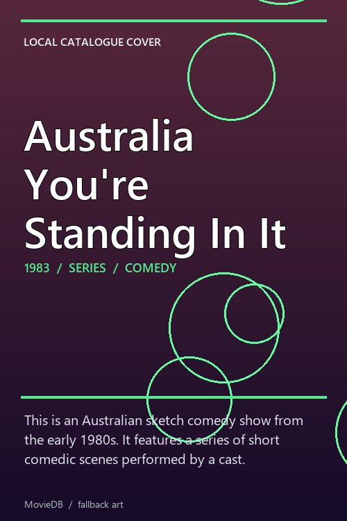 Australia You're Standing In It poster