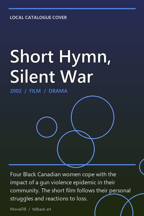 Short Hymn, Silent War poster