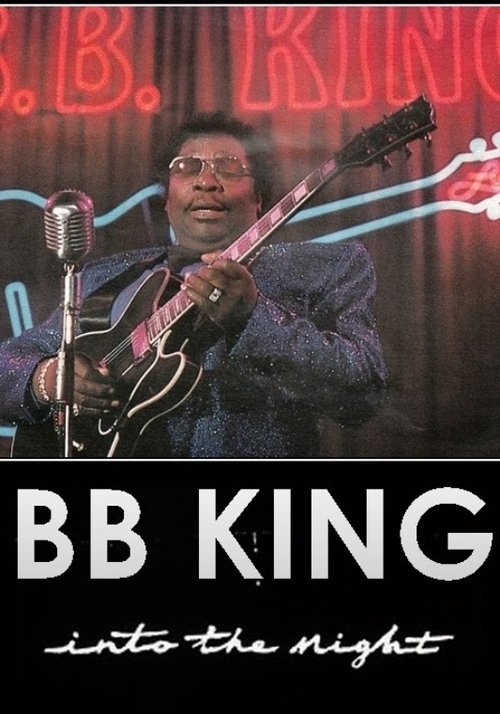 B.B. King "Into the Night" poster