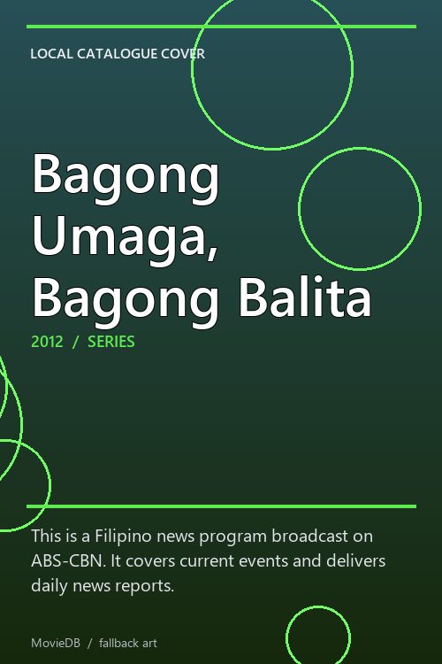 Bagong Umaga, Bagong Balita poster