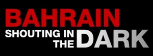 Bahrain: Shouting in the Dark poster