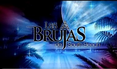 Las Brujas de South Beach poster