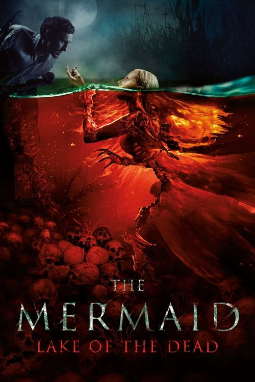 Mermaid: The Lake of the Dead poster