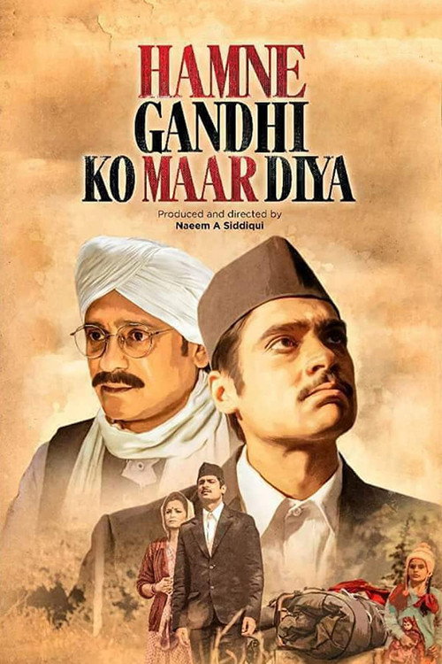 Hey Ram Hamne Gandhi Ko maar Diya poster