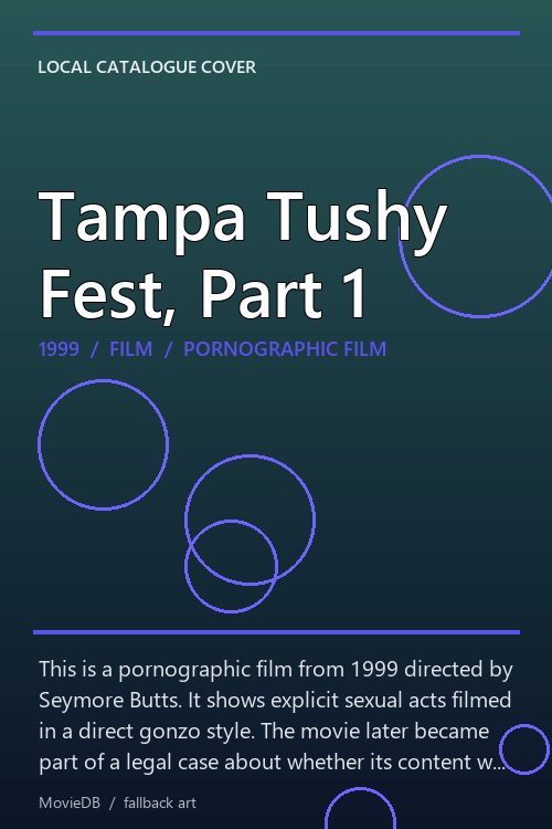 Tampa Tushy Fest, Part 1 poster