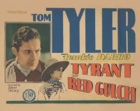 Tyrant of Red Gulch poster