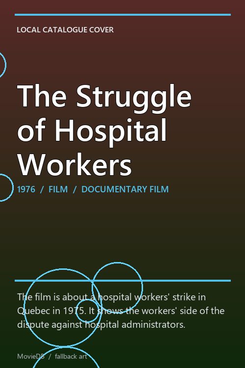The Struggle of Hospital Workers poster