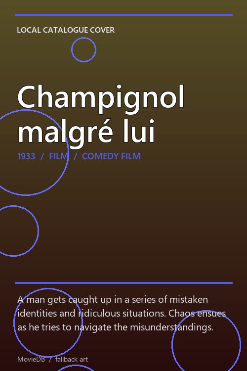 Champignol malgré lui poster