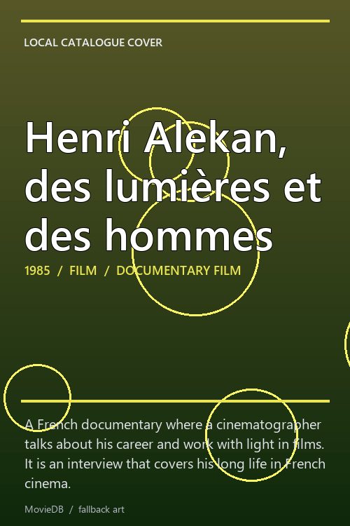 Henri Alekan, des lumières et des hommes poster
