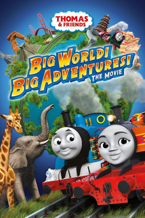 Thomas & Friends: Big World! Big Adventures! poster