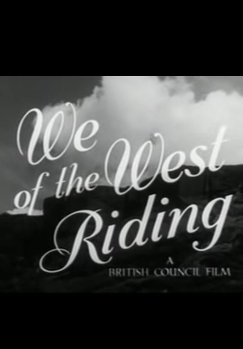 We of the West Riding poster