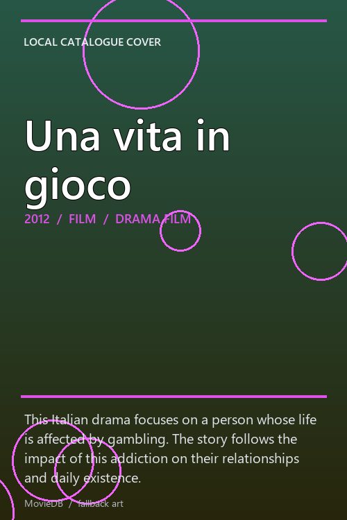 Una vita in gioco poster