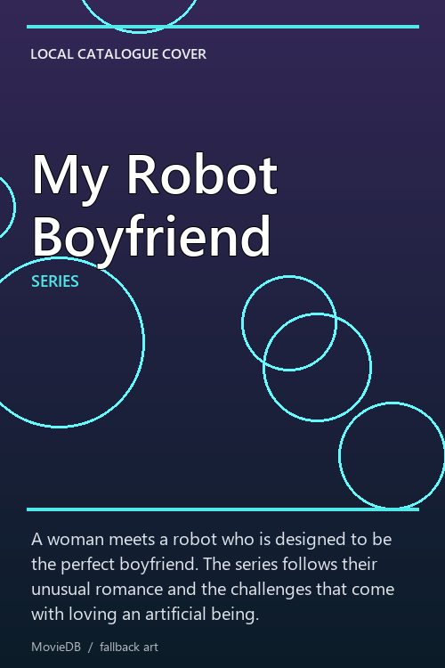 My Robot Boyfriend poster