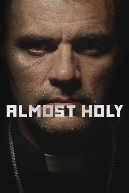 Almost holy poster