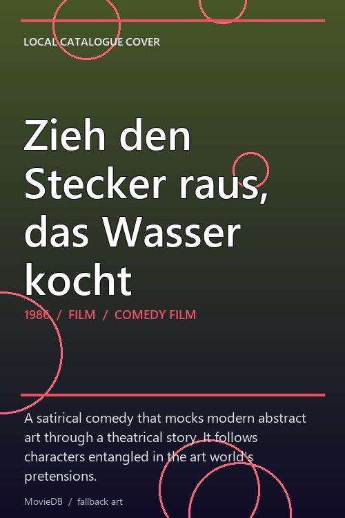 Zieh den Stecker raus, das Wasser kocht poster