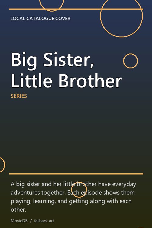 Big Sister, Little Brother poster