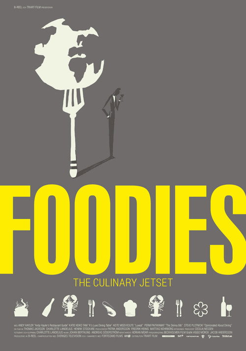Foodies: The Culinary Jet Set poster