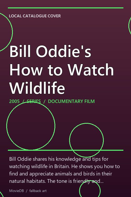 Bill Oddie's How to Watch Wildlife poster