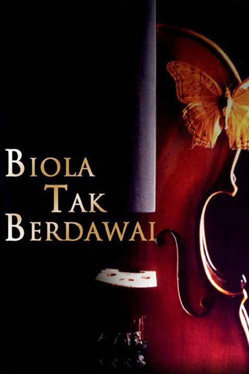 Biola Tak Berdawai poster